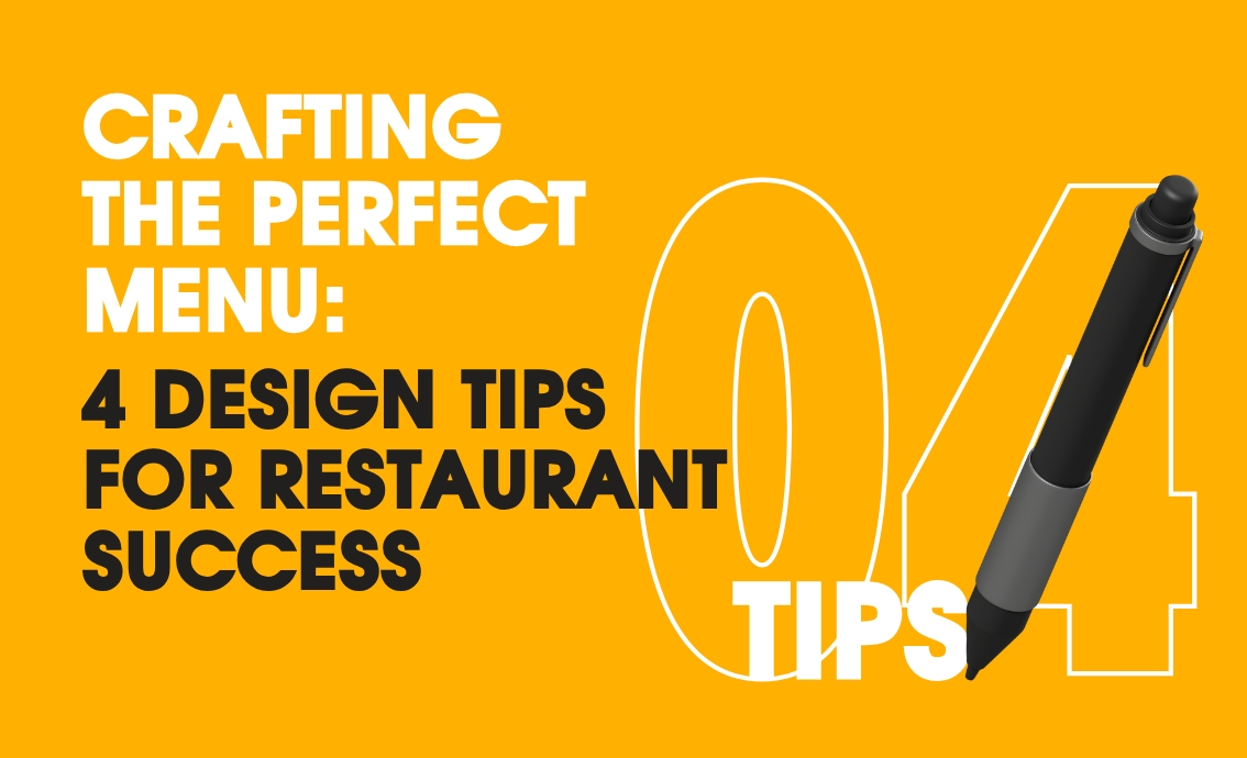 Crafting the Perfect Menu: 4 Design Tips for Restaurant Successgraphic design companies in India